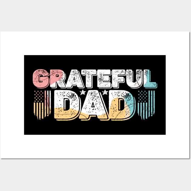 Grateful Dad Father's Day Wall Art by Ray E Scruggs